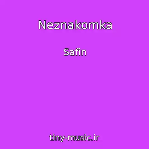 کاور آهنگ Neznakomka از Safin