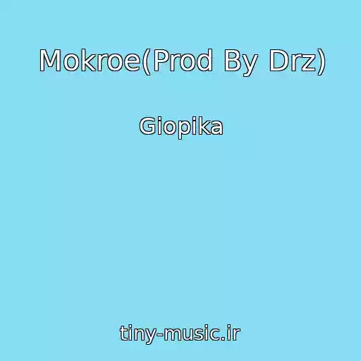 کاور آهنگ Mokroe(Prod By Drz) از Giopika