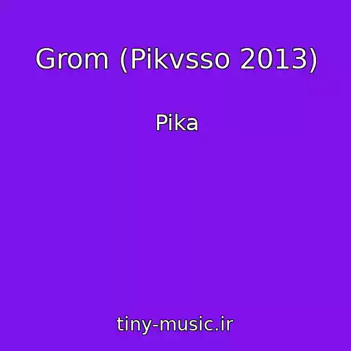کاور آهنگ Grom (Pikvsso 2013) از Pika