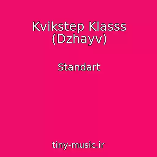 کاور آهنگ Kvikstep Klasss (Dzhayv) از Standart