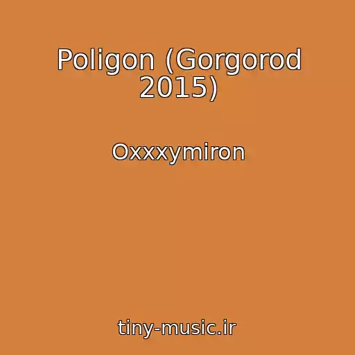 کاور آهنگ Poligon (Gorgorod 2015) از Oxxxymiron