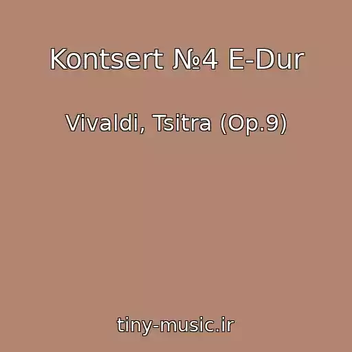 کاور آهنگ Kontsert №4 E-Dur از Vivaldi, Tsitra (Op.9)