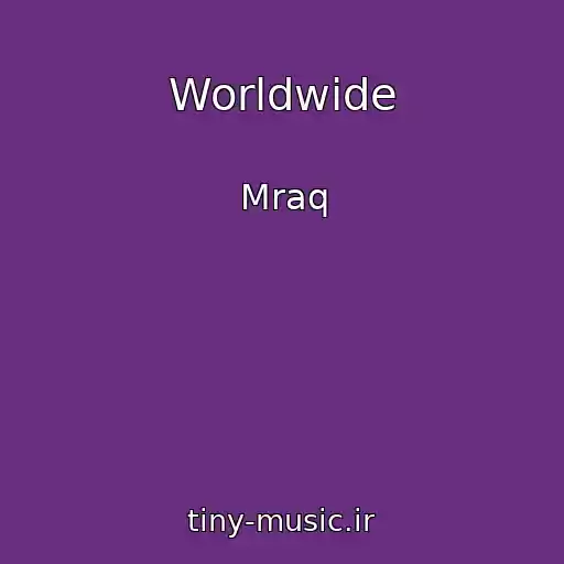 کاور آهنگ Worldwide از Mraq