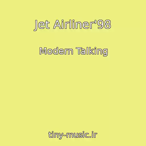 کاور آهنگ Jet Airliner'98 از Modern Talking
