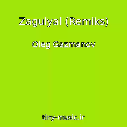 کاور آهنگ Zagulyal (Remiks) از Oleg Gazmanov