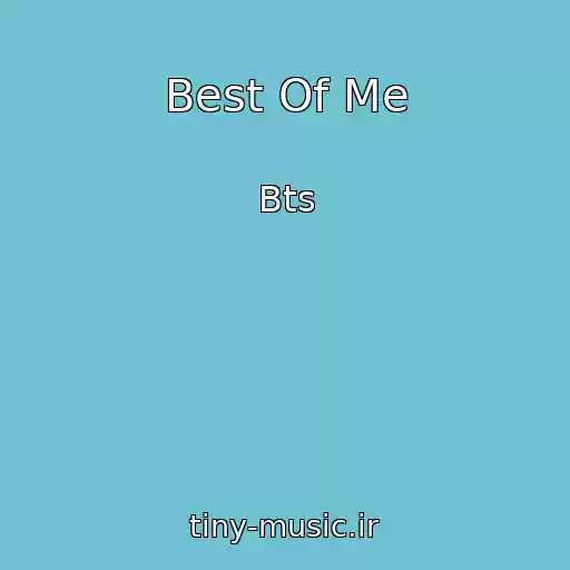 کاور آهنگ Best Of Me از Bts