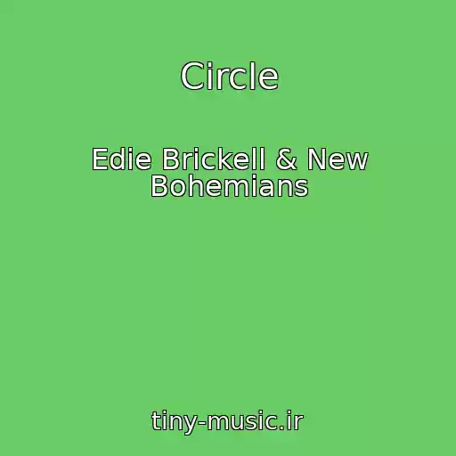 کاور آهنگ Circle از Edie Brickell & New Bohemians