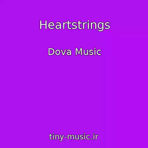 کاور آهنگ Heartstrings از Dova Music