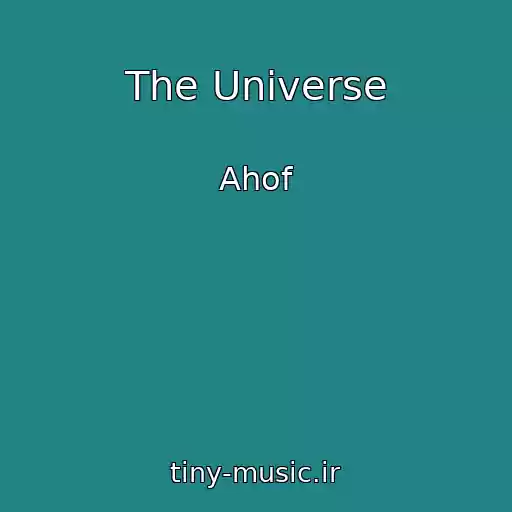 کاور آهنگ The Universe از Ahof