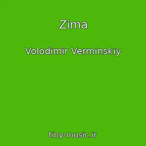 کاور آهنگ Zima از Volodimir Vermіnskiy