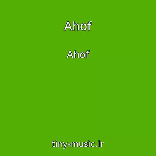 کاور آهنگ Ahof از Ahof