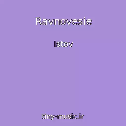 کاور آهنگ Ravnovesie از Istov