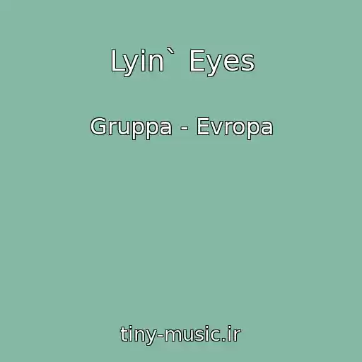 کاور آهنگ Lyin` Eyes از Gruppa - Evropa