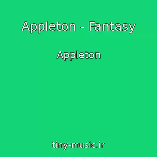 کاور آهنگ Appleton - Fantasy از Appleton