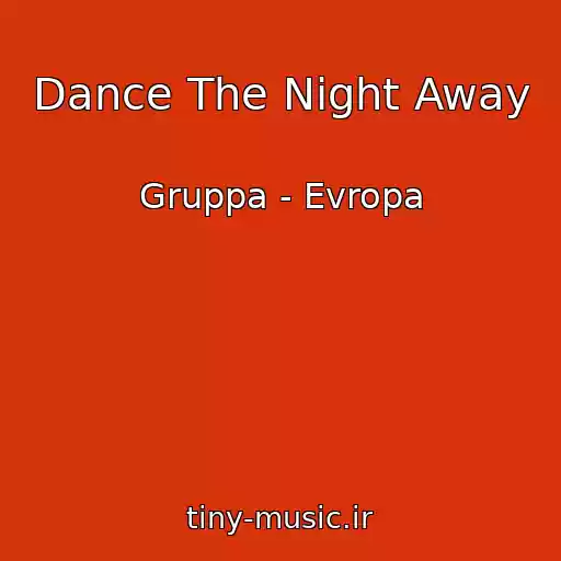 کاور آهنگ Dance The Night Away از Gruppa - Evropa