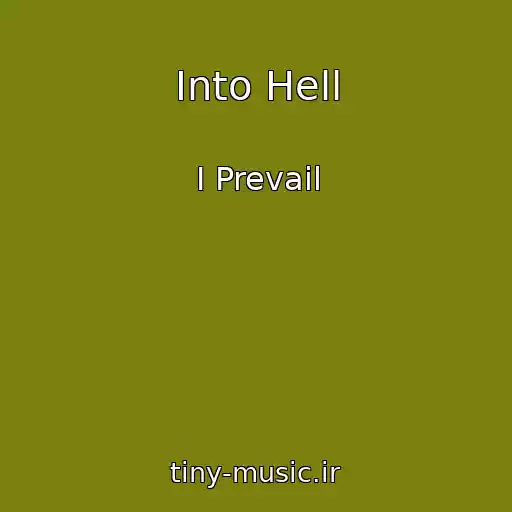 کاور آهنگ Into Hell از I Prevail