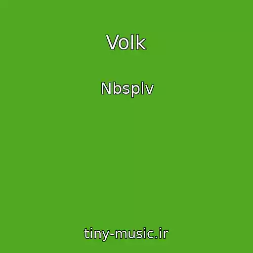 کاور آهنگ Volk از Nbsplv