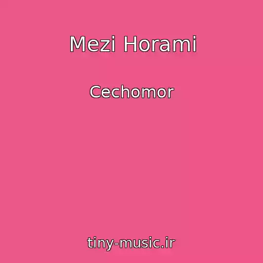کاور آهنگ Mezi Horami از Cechomor