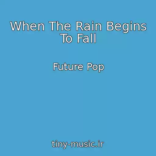 کاور آهنگ When The Rain Begins To Fall از Future Pop