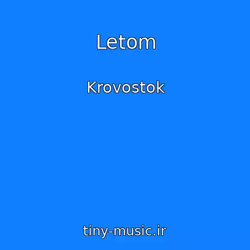 کاور آهنگ Letom از Krovostok