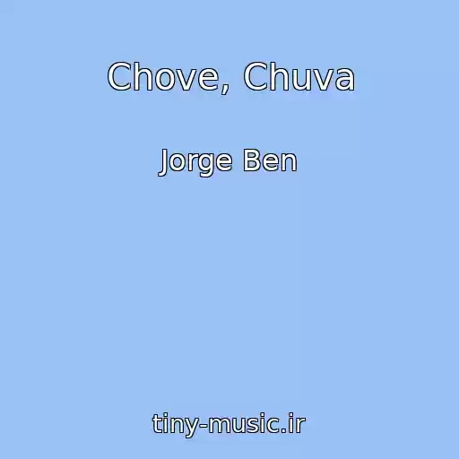 کاور آهنگ Chove, Chuva از Jorge Ben