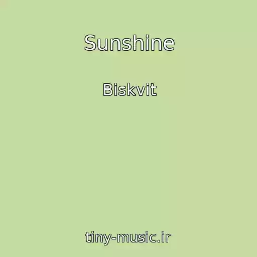 کاور آهنگ Sunshine از Biskvit