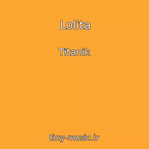 کاور آهنگ Lolita از Titanik
