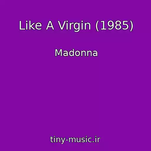 کاور آهنگ Like A Virgin (1985) از Madonna