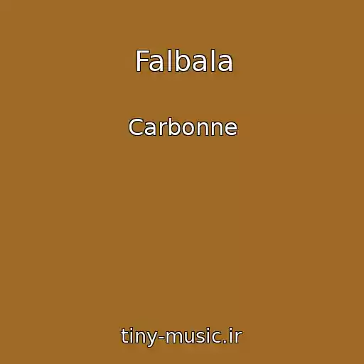 کاور آهنگ Falbala از Carbonne