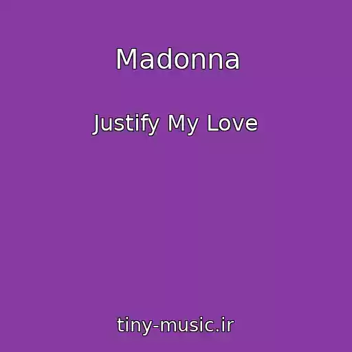 کاور آهنگ Madonna از Justify My Love