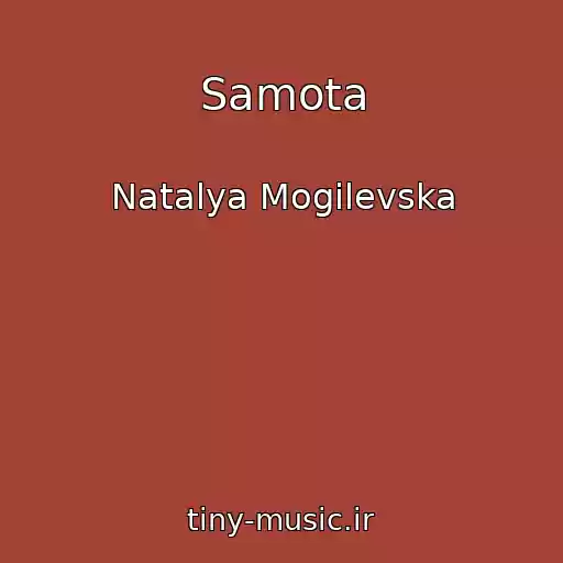 کاور آهنگ Samota از Natalya Mogilevska