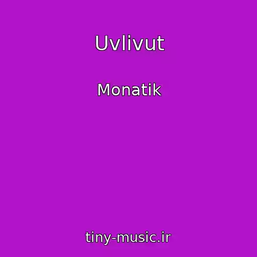 کاور آهنگ Uvlivut از Monatik