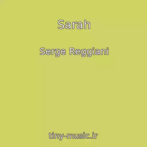 کاور آهنگ Sarah از Serge Reggiani