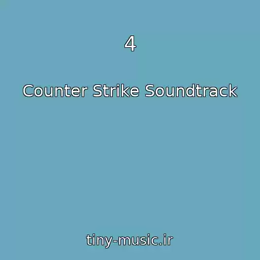 کاور آهنگ 4 از Counter Strike Soundtrack