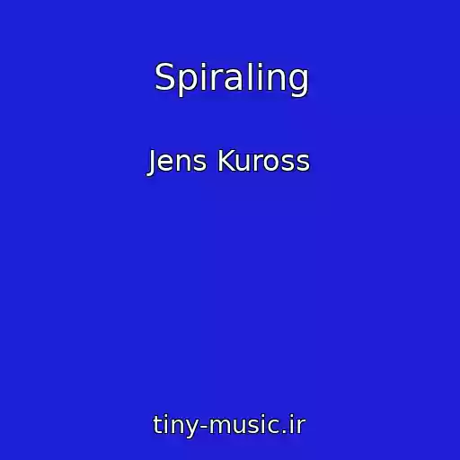 کاور آهنگ Spiraling از Jens Kuross