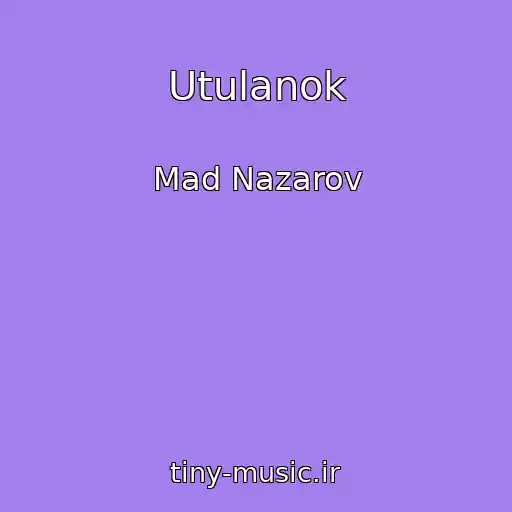 کاور آهنگ Utulanok از Mad Nazarov