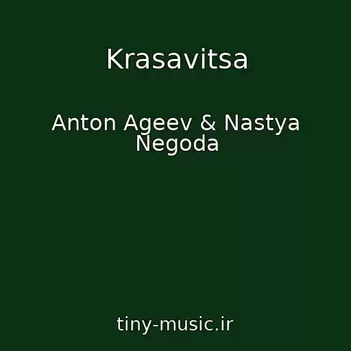 کاور آهنگ Krasavitsa از Anton Ageev & Nastya Negoda