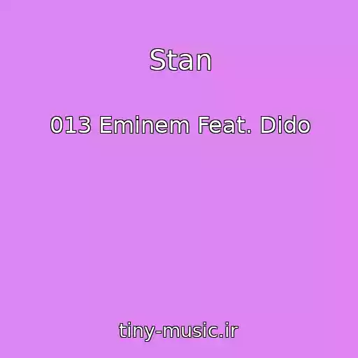 کاور آهنگ Stan از 013 Eminem Feat. Dido