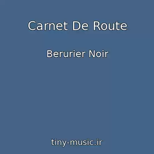 کاور آهنگ Carnet De Route از Berurier Noir