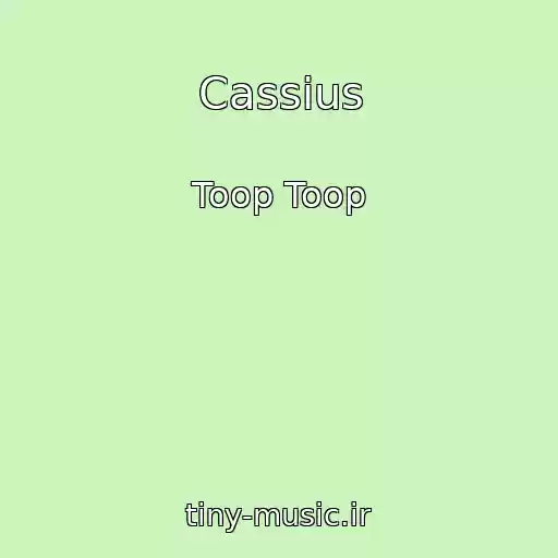 کاور آهنگ Cassius از Toop Toop