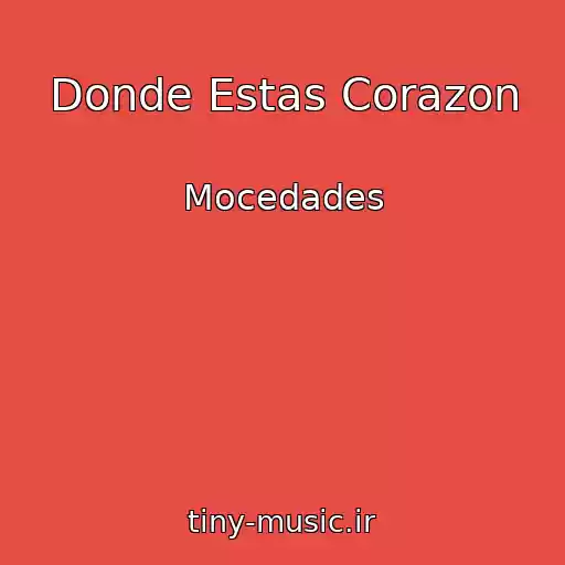 کاور آهنگ Donde Estas Corazon از Mocedades