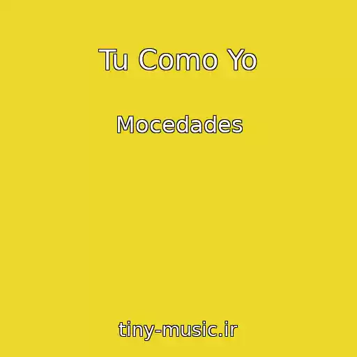 کاور آهنگ Tu Como Yo از Mocedades