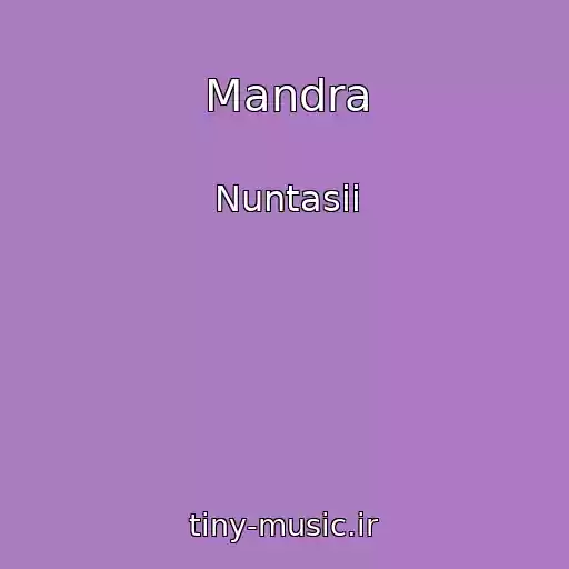 کاور آهنگ Mandra از Nuntasii