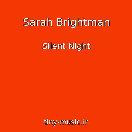 کاور آهنگ Sarah Brightman از Silent Night