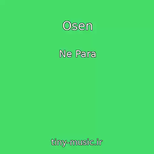 کاور آهنگ Osen از Ne Para