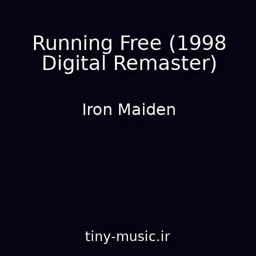 کاور آهنگ Running Free (1998 Digital Remaster) از Iron Maiden