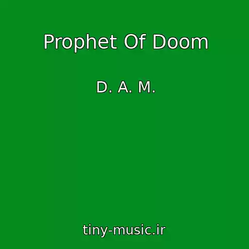 کاور آهنگ Prophet Of Doom از D. A. M.
