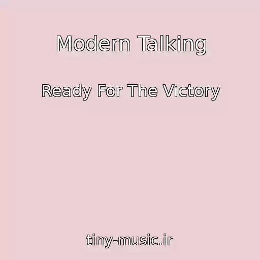 کاور آهنگ Modern Talking از Ready For The Victory