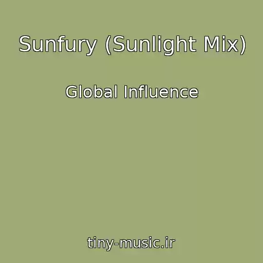 کاور آهنگ Sunfury (Sunlight Mix) از Global Influence