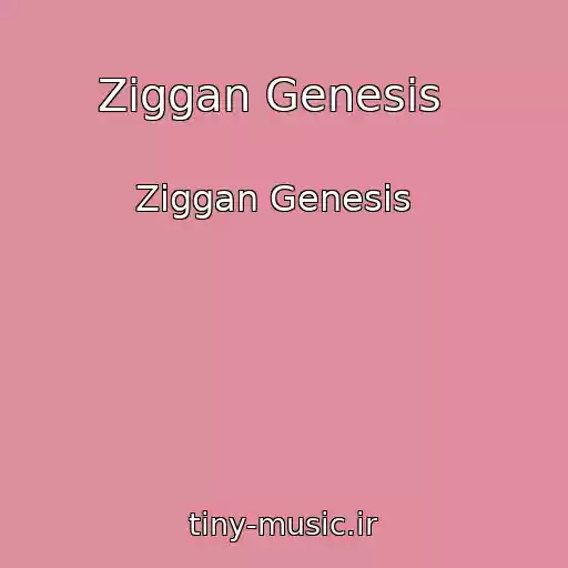کاور آهنگ Ziggan Genesis   از Ziggan Genesis  